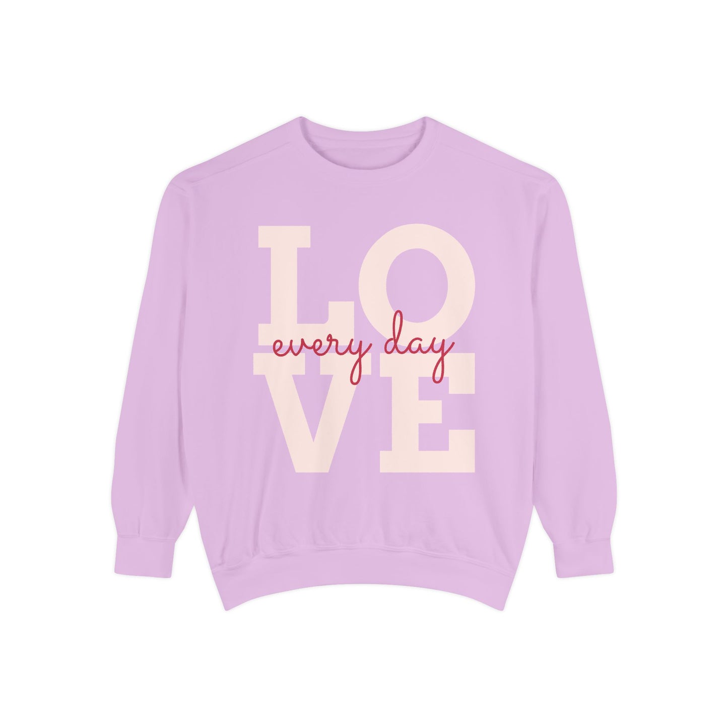 Love Everyday Unisex Sweatshirt - Self Love Texting Design - 80% Cotton Comfort - Winter Fashion